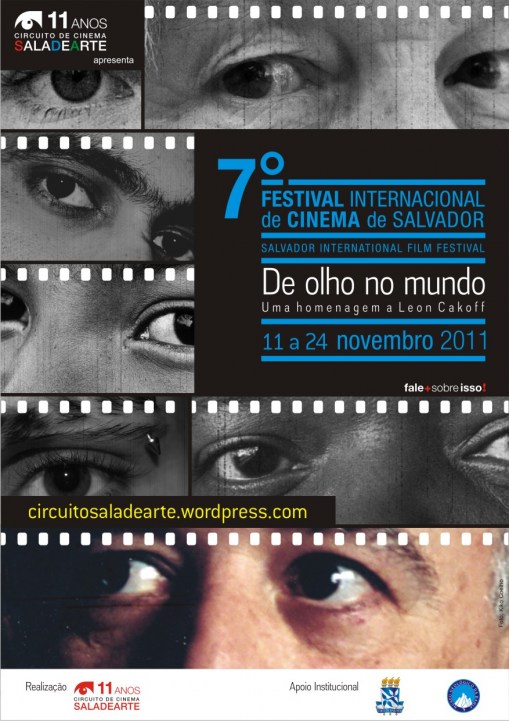 7º Festival Internacional de Cinema de Salvador.